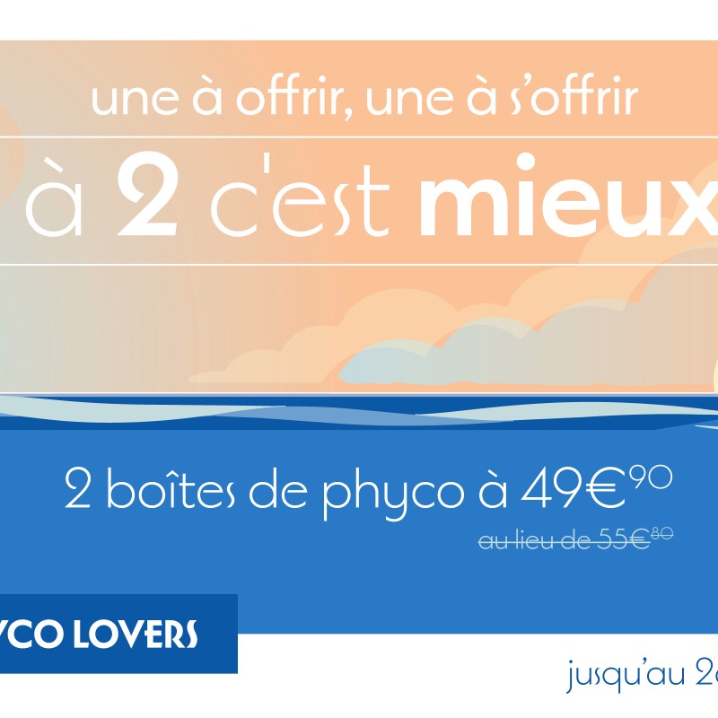 Offre Phyco lovers, à 2 c'est mieux